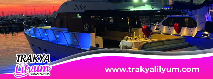 Trakya Lilyum Çorlu Yat Organizasyonları